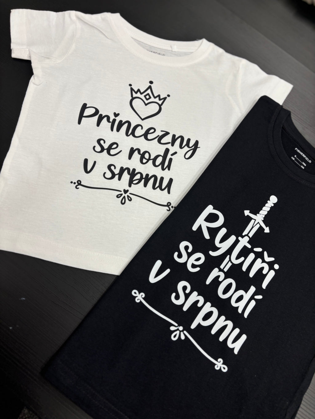 Dámské tričko Princezny se rodí v srpnu