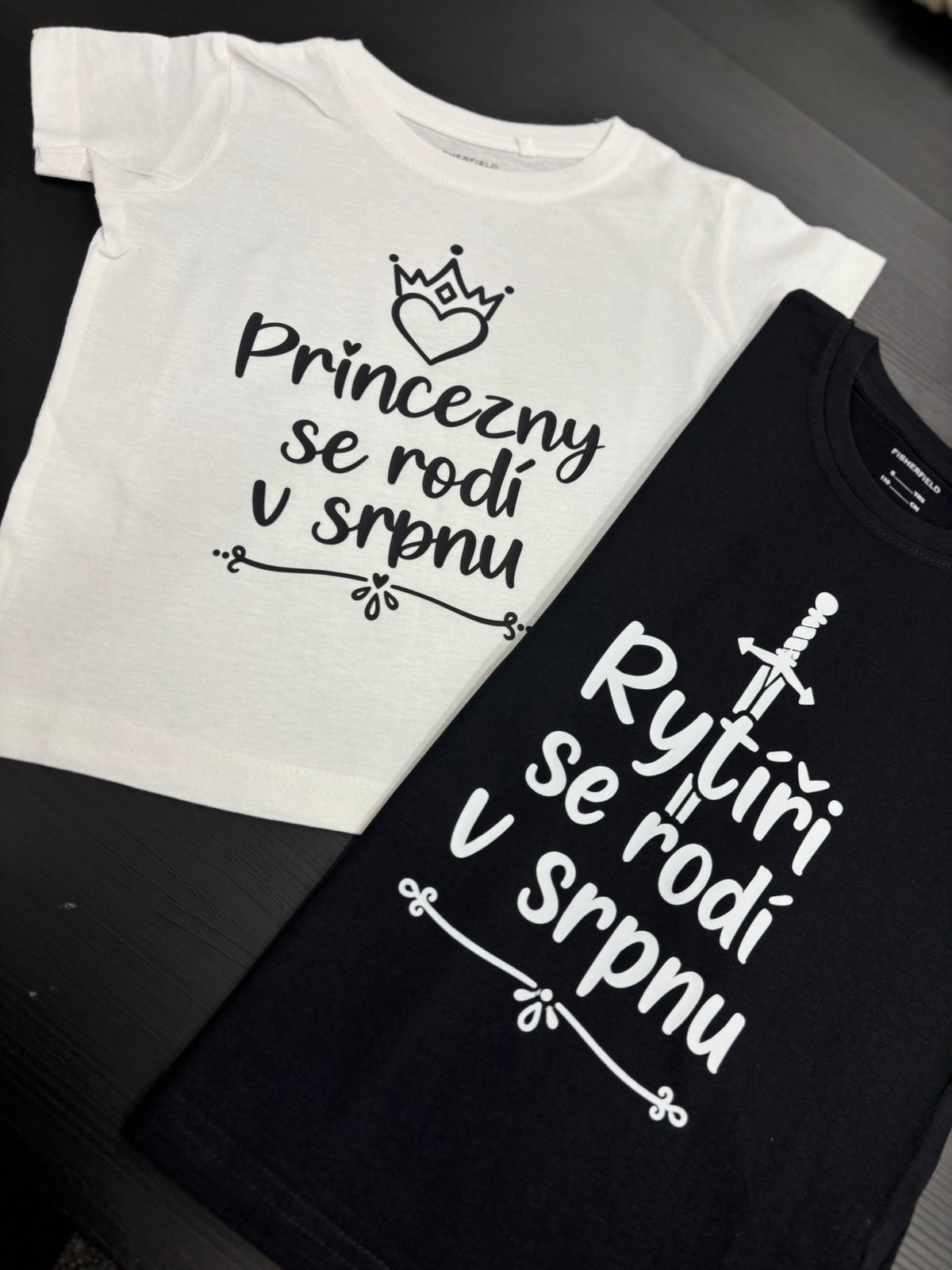 Dámské tričko Princezny se rodí v srpnu