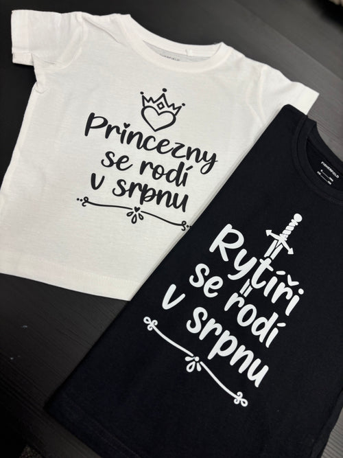 Dámské tričko Princezny se rodí v srpnu