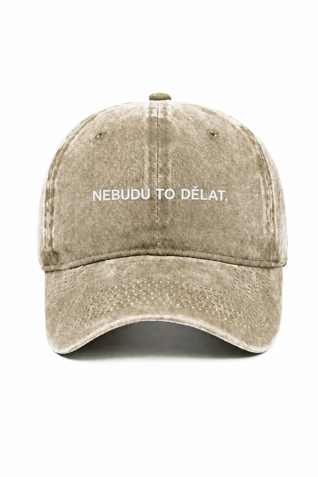 Béžová kšiltovka NEBUDU TO DĚLAT.